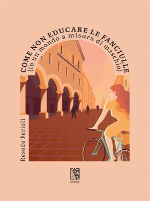 cover image of Come non educare le fanciulle